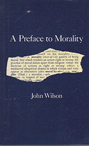 A Preface to Morality (9780333439920) by John Wilson