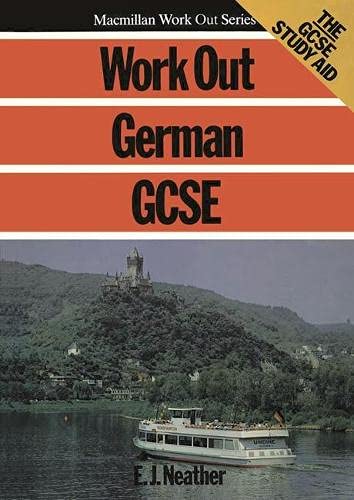 Stock image for Work Out German GCSE (Macmillan Work Out S.) for sale by AwesomeBooks