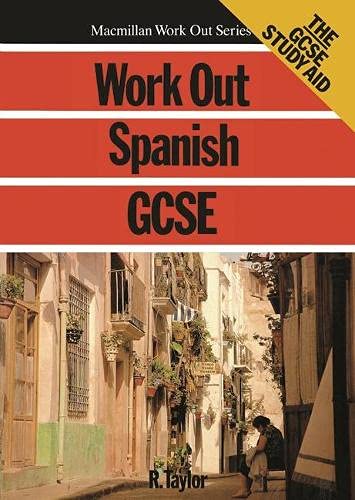 Beispielbild fr Work Out Spanish GCSE (Macmillan Work Out S.) zum Verkauf von AwesomeBooks