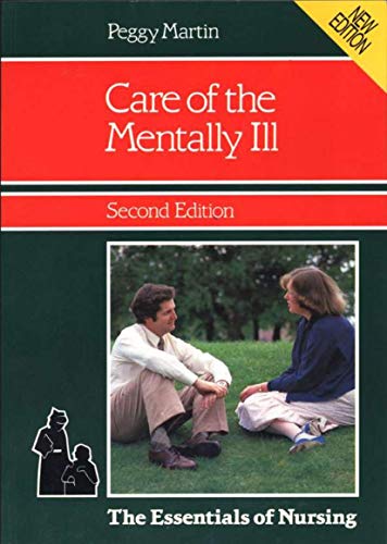 9780333440803: Care of the Mentally Ill (The Essentials of Nursing, 4)