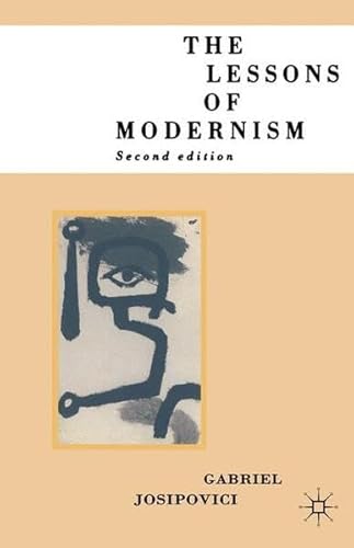 The Lessons of Modernism (9780333440957) by Gabriel Josipovici