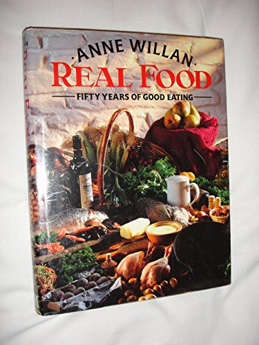 9780333441855: Real Food: Fifty Years Of Good Eating