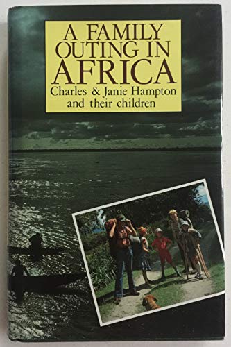 Imagen de archivo de A Family Outing In Africa a la venta por AwesomeBooks