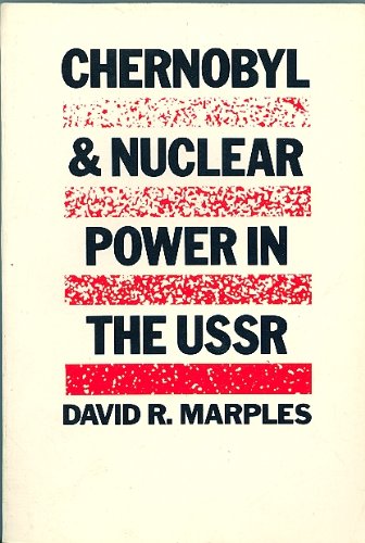 Imagen de archivo de Chernobyl and Nuclear Power in the U.S.S.R. a la venta por Anybook.com