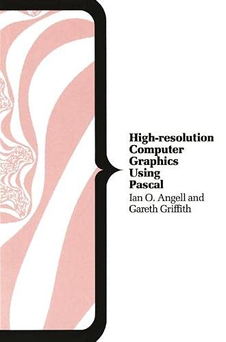 9780333442401: High Resolution Computer Graphics Using PASCAL