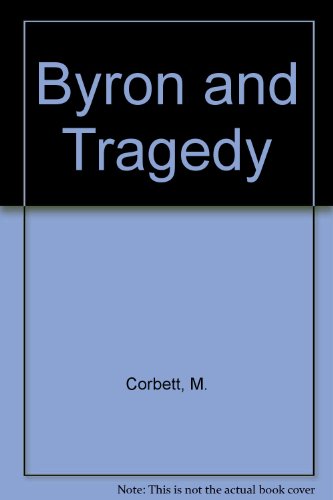 BYRON and Tragedy