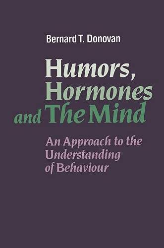 Imagen de archivo de Humours, Hormones and the Mind a la venta por Bahamut Media