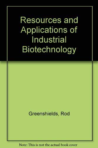 Stock image for Resources and Applications of Industrial Biotechnology. The New Wave for sale by Zubal-Books, Since 1961