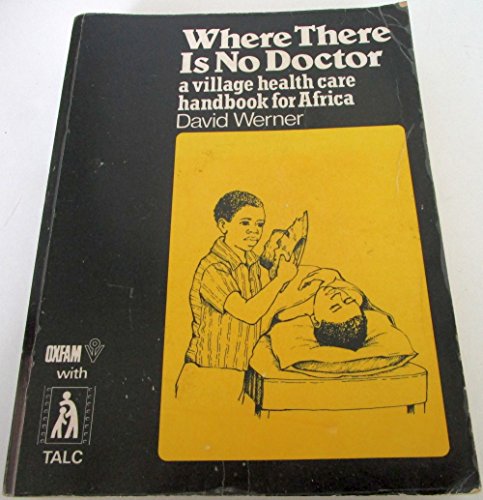 9780333444108: Where There Is No Doctor Africa