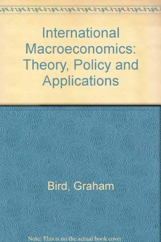 Imagen de archivo de International Macroeconomics: Theory, Policy and Applications a la venta por medimops