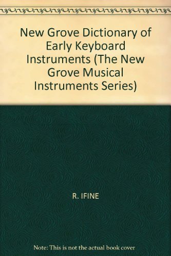 Beispielbild fr Early Keyboard Instruments (The New Grove Musical Instruments Series) zum Verkauf von Seagull Books