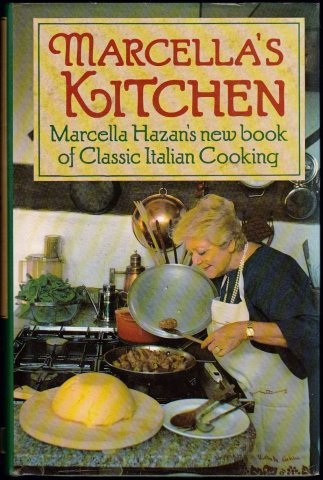 9780333444627: Marcella's Kitchen: Marcella Hazan's New Book of Classic Italian Cooking