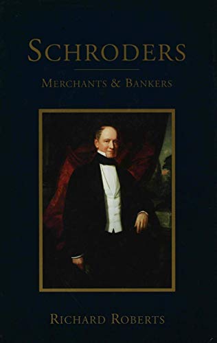 Schroders, Merchants & Bankers