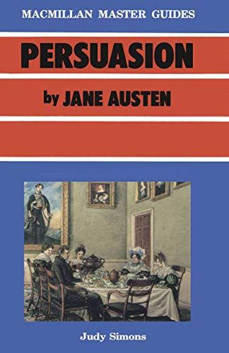 Beispielbild fr Austen: Persuasion: 6 (Macmillan Master Guides) zum Verkauf von WorldofBooks