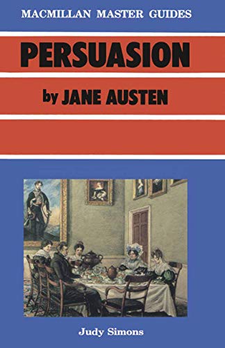 9780333446065: Austen: Persuasion: 6 (Macmillan Master Guides)