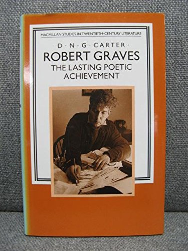 9780333447420: Robert Graves: The Lasting Poetic Achievement (Studies in 20th Century Literature)