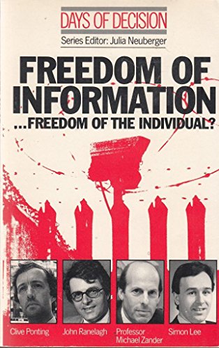 Beispielbild fr Freedom of Information (Days of Decision) zum Verkauf von WorldofBooks