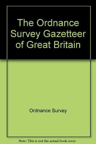 The Ordnance Survey Gazetteer of Great Britian All Names from the 1:50,000 Landranger Map Series