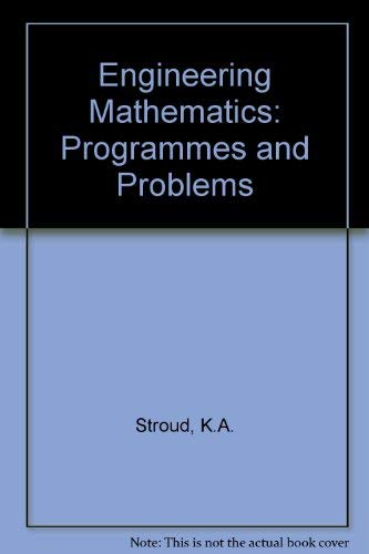 Beispielbild fr Engineering Mathematics: Programmes and Problems zum Verkauf von WorldofBooks