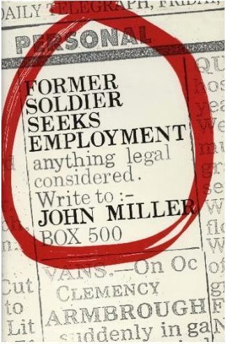 Former Soldier Seeks Employment (9780333449004) by John Miller