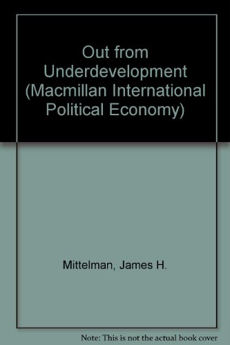 Stock image for Out from Underdevelopment (Macmillan International Political Economy) for sale by Wonder Book