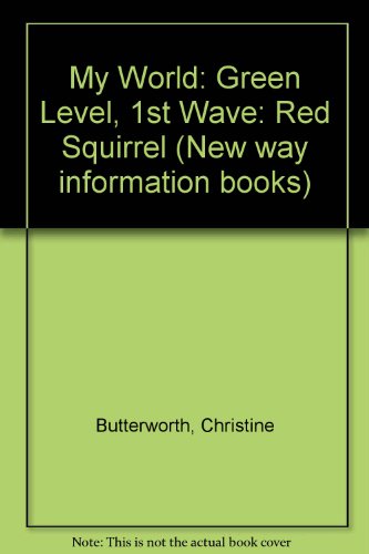 9780333452097: Green Level, 1st Wave: Red Squirrel (New way information books)