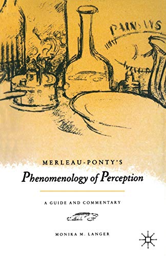 Stock image for Merleau-Ponty's "Phenomenology of Perception": A Guide and Commentary for sale by Chiron Media