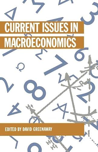 Imagen de archivo de Current Issues in Macroeconomics a la venta por Shadow Books
