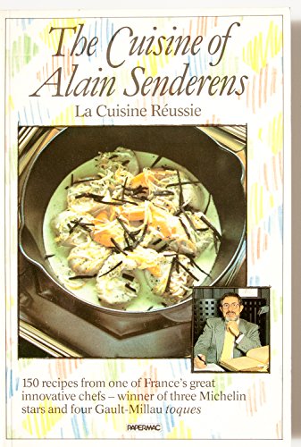 Stock image for The Cuisine of Alain Senderens for sale by Ammareal