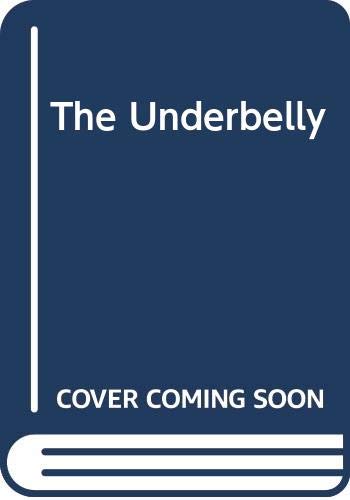 Stock image for The Underbelly for sale by JuddSt.Pancras