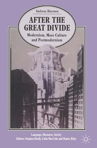 Beispielbild fr After the Great Divide (Language, Discourse, Society) zum Verkauf von Powell's Bookstores Chicago, ABAA