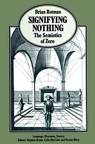 9780333455517: Signifying Nothing: The Semiotics of Zero