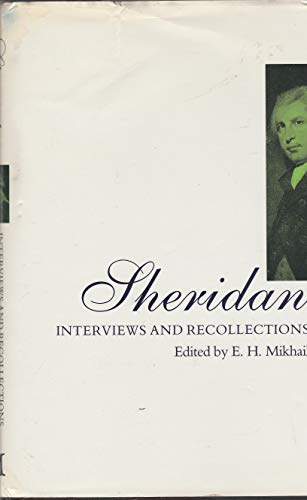 Stock image for Sheridan: Interviews and Recollections (Interviews & recollections) for sale by WorldofBooks