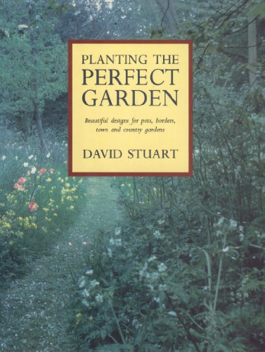 Stock image for Planting The Perfect Garden for sale by WorldofBooks