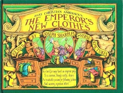 Stock image for Hans Christian Andersen's The Emperor's New Clothes - Retold for sale by WorldofBooks