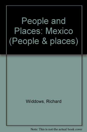 Beispielbild fr People and Places: Mexico (People & places) zum Verkauf von AwesomeBooks