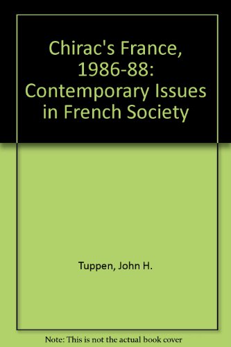 9780333457276: Chirac's France, 1986-88: Contemporary Issues in French Society.