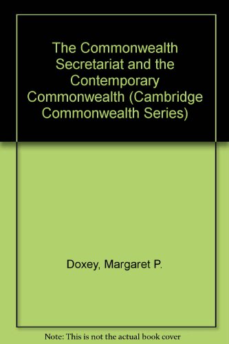 Beispielbild fr The Commonwealth Secretariat and the Contemporary Commonwealth zum Verkauf von PsychoBabel & Skoob Books