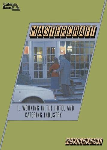 9780333457887: Working in the Hotel and Catering Industry: 1 (HCTC Macmillan: published in conjunction with the H otel & Catering Training Company)