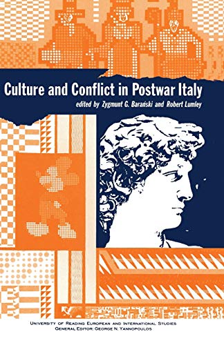 Beispielbild fr Culture and Conflict in Postwar Italy zum Verkauf von Garden City Books