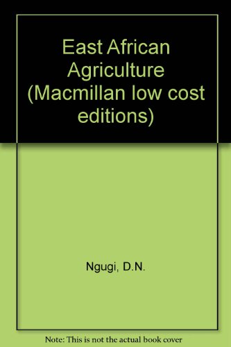 9780333458372: East African Agriculture (Macmillan Low Cost Editions)