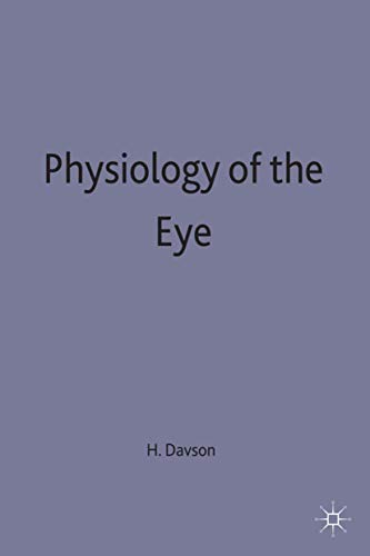 9780333458600: Physiology of the Eye