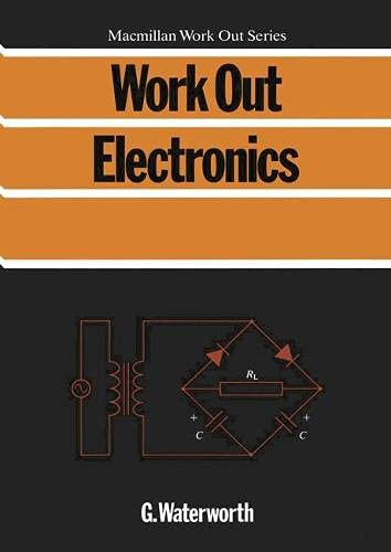 Stock image for Work Out Electronics for sale by Better World Books Ltd