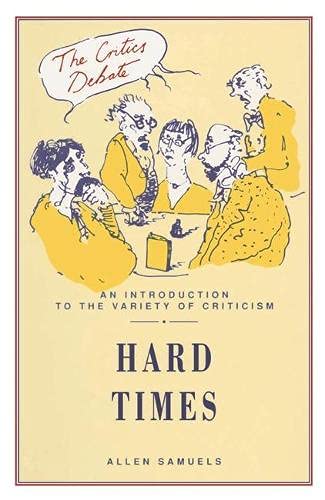 Beispielbild fr Hard Times" (Critics Debate S.) zum Verkauf von WorldofBooks