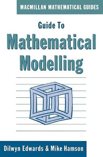 9780333459355: Guide to Mathematical Modelling (Mathematical Guides)
