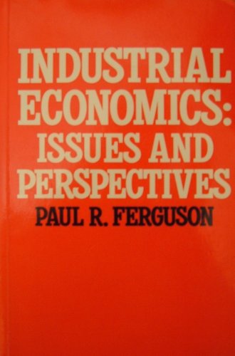 Beispielbild fr Industrial Economics: Issues and Perspectives zum Verkauf von Reuseabook