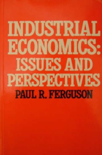 Stock image for Industrial economics : issues and perspectives. Ex-Library. for sale by Yushodo Co., Ltd.