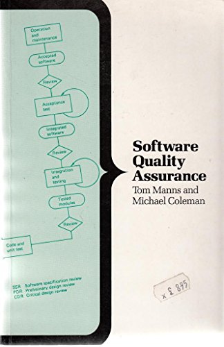 Software Quality Assurance (Macmillan Computer Series) (9780333459911) by Manns, Tom; Coleman, Michael