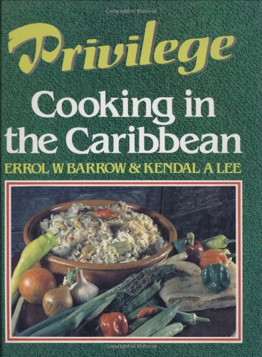 9780333461938: Privilege Cooking In Caribbean