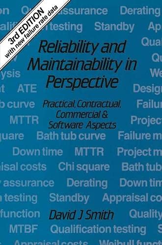 Beispielbild fr Reliability and Maintainability in Perspective: Practical Contractual Commercial and Software Aspects zum Verkauf von MusicMagpie